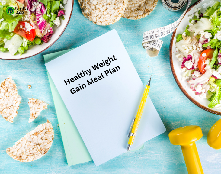 Healthy Weight Gain Meal Plan